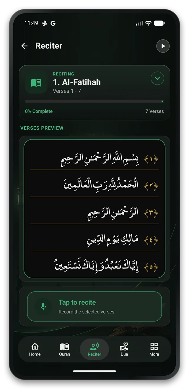The Reciter screen in Quran Reciter Tutor with Surah Al-Fatihah verses 1 to 7 selected, a verses preview in Arabic, and a Tap to recite button to record your recitation